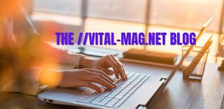 The Vital Mag Net Blog: Discover and Learn Easily